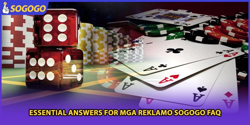 Essential answers for mga reklamo Sogogo FAQ