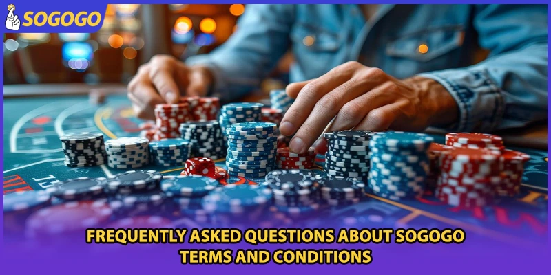 Frequently asked questions about Sogogo terms and conditions