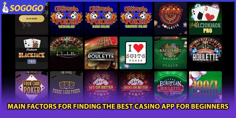 Main factors for finding the best casino app for beginners