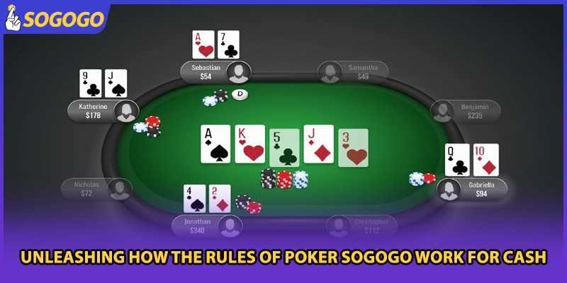 Unleashing how the rules of poker Sogogo work for cash